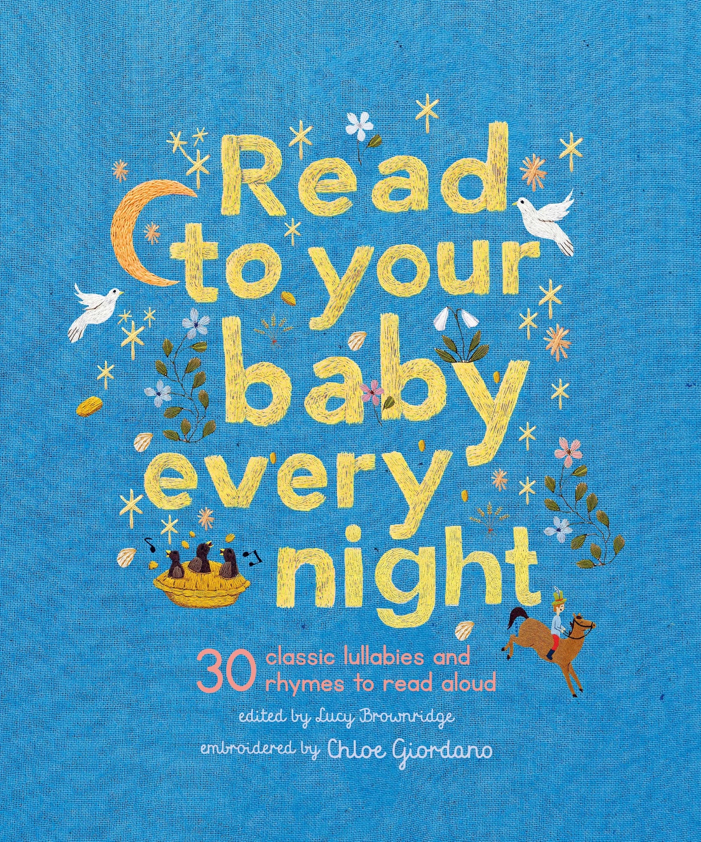 Read to Your Baby Every Night Book