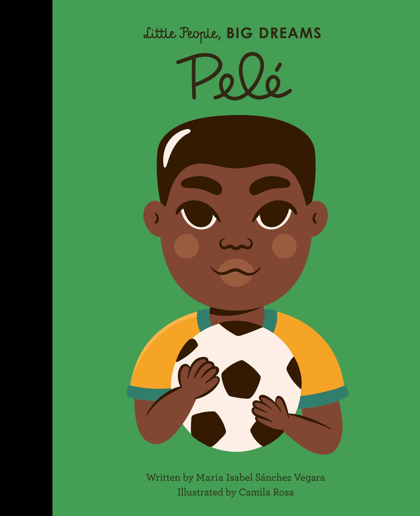 Pelé - Little People, BIG DREAMS Hardcover Book