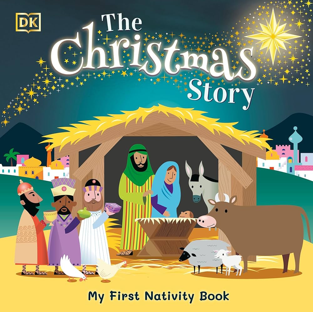 The Christmas Story: My 1st Nativity Book