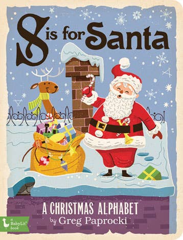 "S is for Santa: A Christmas Alphabet" Board Book