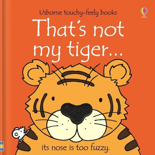 That's Not My Tiger Board Book