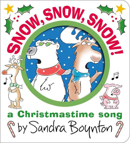 Snow, Snow, Snow! by Sandra Boynton