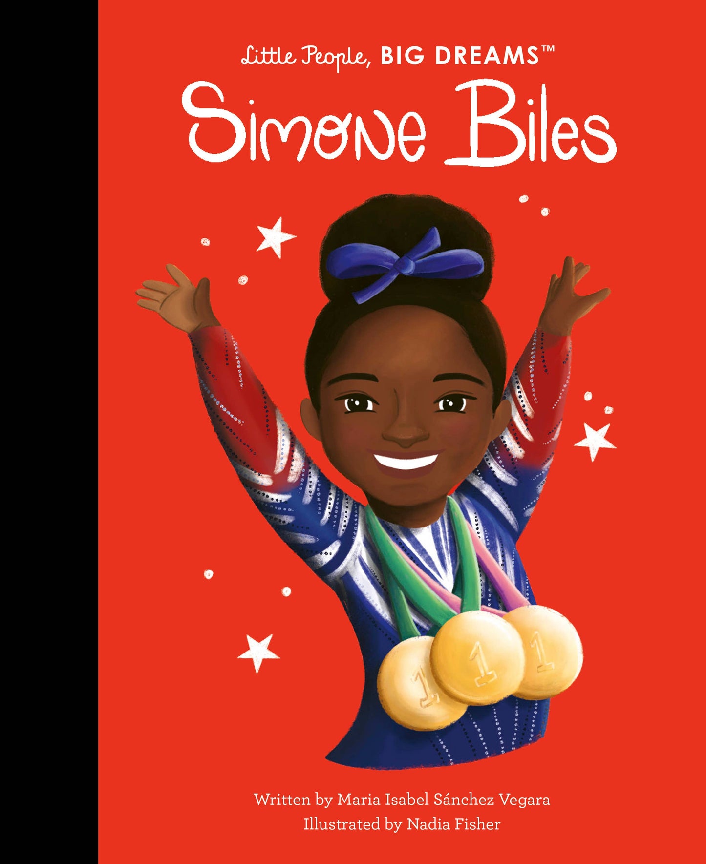 Simone Biles - Little People, Big Dreams Hardcover Book