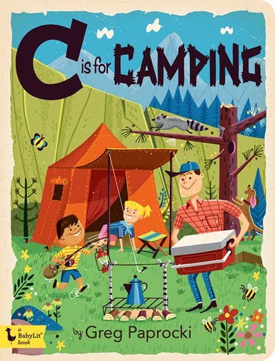 "C is for Camping: A Camping Alphabet" Board Book