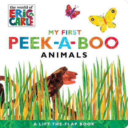 My First Peek-a-Boo Animals by Eric   Carle