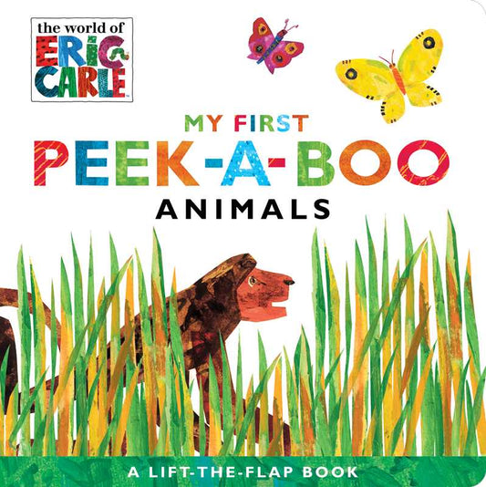 My First Peek-a-Boo Animals by Eric   Carle
