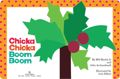 Chicka Chicka Boom Boom by Bill Martin Jr.