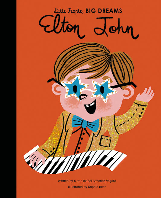 Elton John - Little People, Big Dreams Hardcover Book