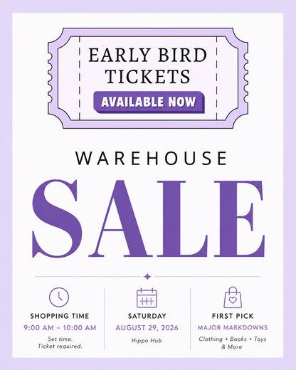 EARLY BIRD WAREHOUSE SALE TICKET