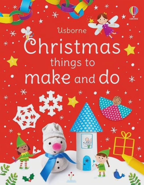 Christmas Things to Make and Do