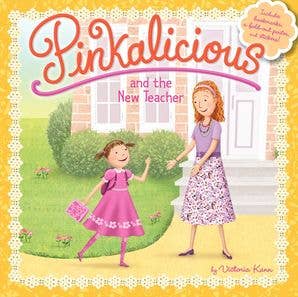 Pinkalicious and the New Teacher : Victoria Kann