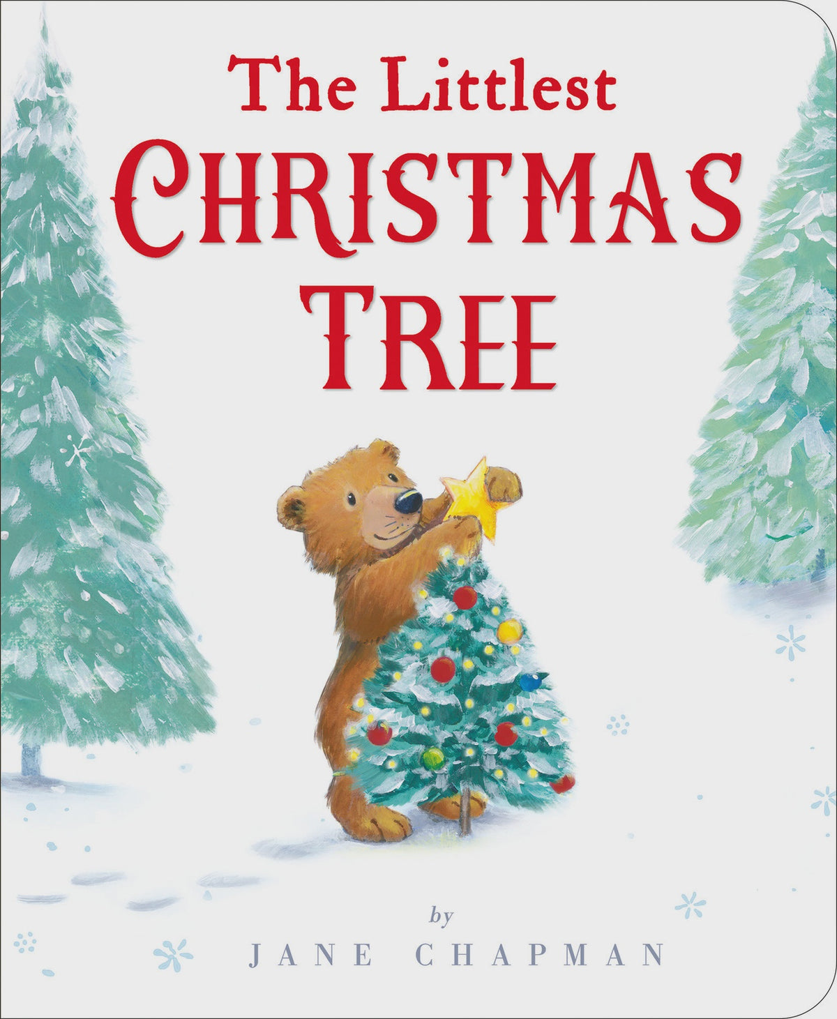 The Littlest Christmas Tree Board Book